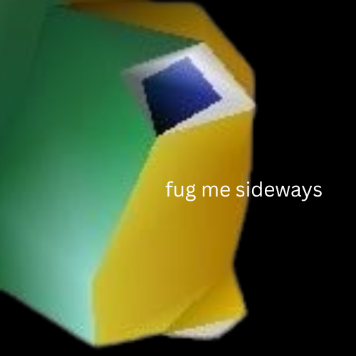 fug me sideways meme